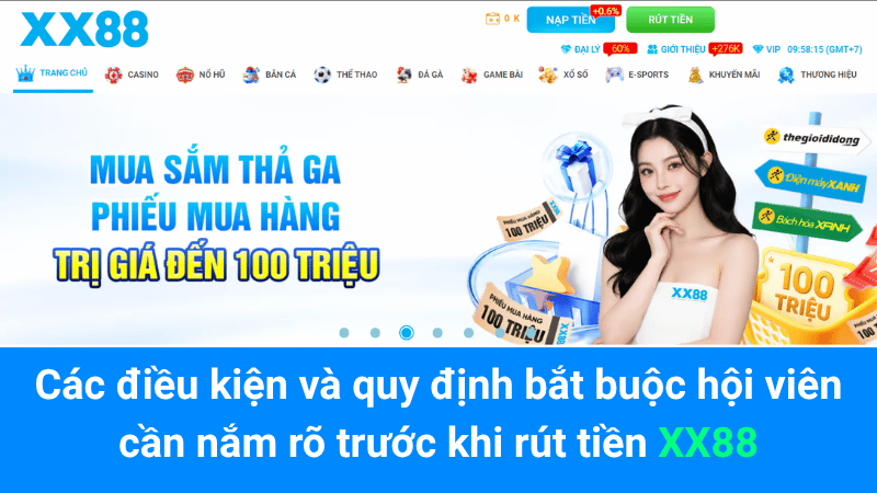 Các điều kiện và quy định bắt buộc hội viên cần nắm rõ trước khi rút tiền XX88