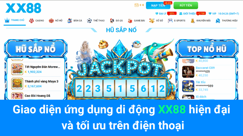 Giao diện ứng dụng di động XX88 hiện đại và tối ưu trên điện thoại